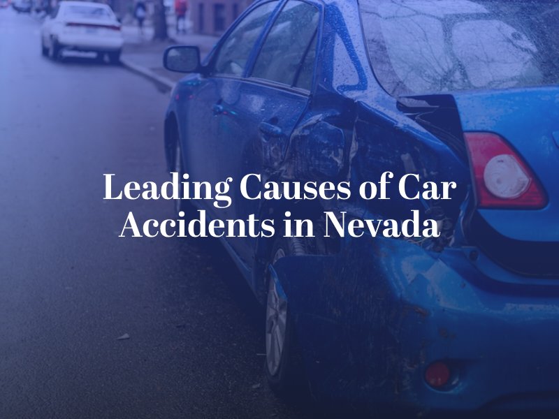 Leading Causes of Car Accidents in Nevada