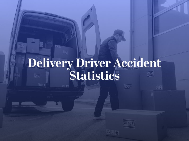 Delivery Driver Accident Statistics
