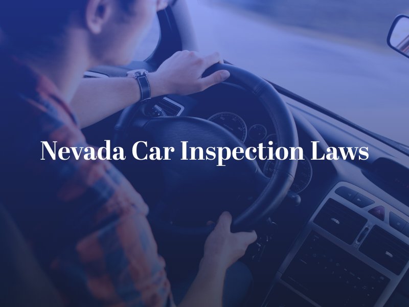 Nevada Car Inspection Laws