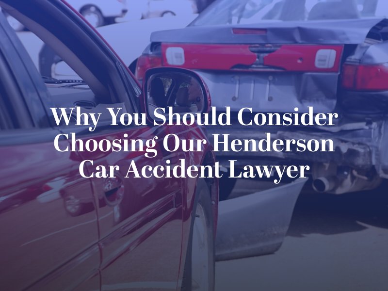 Henderson car Accident Attorney