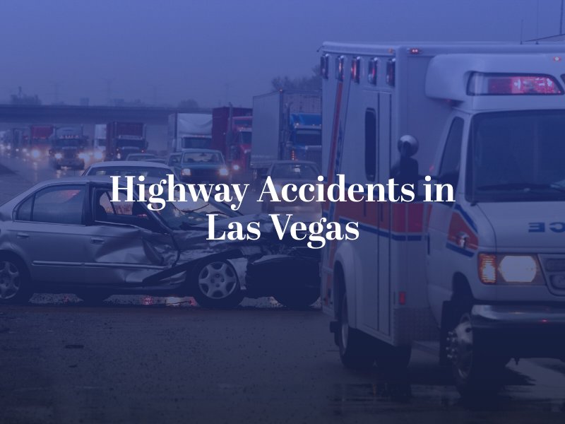 Highway Accidents in Las Vegas