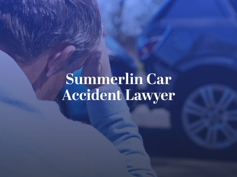 Summerlin Car Accident Lawyer