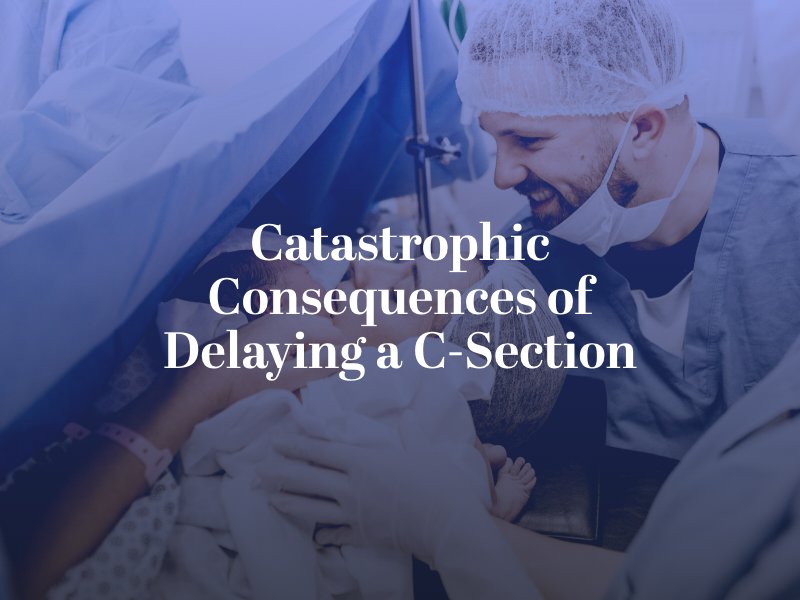Las Vegas Delayed C-Section Lawyer